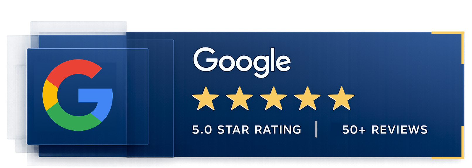 Google 5.0 star rating — 50+ reviews